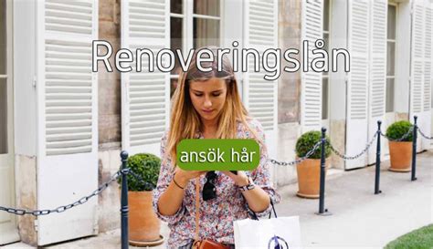 låna till renovering vid husköp|Renoveringslån – Låna till renovering av bostad 